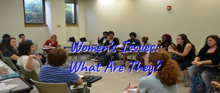 Women’s Issues: What Are They?
